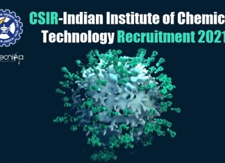 CSIR-Indian Institute of Chemical Technology Recruitment 2021 CSIR-IICT Job Openings
