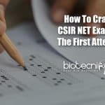 CSIR NET Exam In First Attempt, CSIR NET Strategies