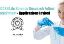 Govt CCRH Life Science Research Fellow Recruitment – Applications Invited Govt CCRH Life Science