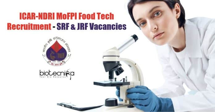 ICAR-NDRI Food Tech Recruitment