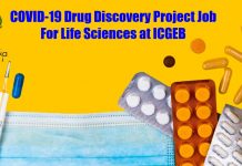 COVID-19 Drug Discovery Project Job For Life Sciences at ICGEB ICGEB Lifescience JRF Job