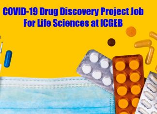 COVID-19 Drug Discovery Project Job For Life Sciences at ICGEB ICGEB Lifescience JRF Job