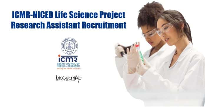 ICMR-NICED Life Science Project