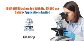 ICMR-NIN Biochem Job