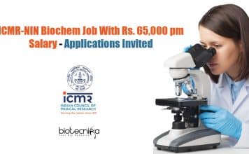 ICMR-NIN Biochem Job With Rs. 65,000 pm Salary – Applications Invited ICMR-NIN Biochem Job