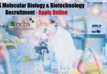 NCBS Molecular Biology & Biotechnology Recruitment – Apply Online NCBS Molecular Biology