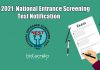 NEST 2021: National Entrance Screening Test Official Notification NEST 2021