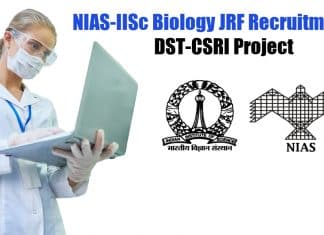 NIAS-IISc Biology JRF Recruitment in DST-CSRI Project NIAS JRF Recruitment
