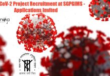 SARS-CoV-2 Project Recruitment at SGPGIMS – Applications Invited SGPGIMS Project Recruitment
