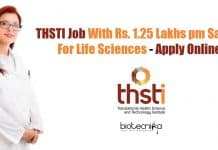 THSTI Job With Rs. 1.25 Lakhs pm Salary For Life Sciences – Apply Online THSTI Vacancy For Lifesciences