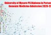 University of Mysore PG Diploma in Personalized Genomic Medicine Admission 2020-2021 University of Mysore PGD