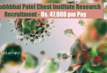 Vallabhbhai Patel Chest Institute Research Recruitment – Rs. 47,000 pm Pay VPCI Delhi RA Job