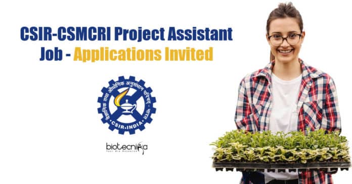 CSIR-CSMCRI Project Assistant Job