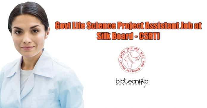 CSRTI Mysore Project Job