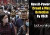 IISER Scientists Develop Cheap AI-Driven ‘Crowd & Mask’ Monitoring Device Crowd And Mask Monitoring System, COVID-19