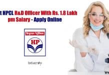 Govt HPCL R&D Officer With Rs. 1.8 Lakh pm Salary – Apply Online HPCL Officer Recruitment