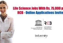 Life Science Jobs With Rs. 75,000 pm at RCB – Online Applications Invited Life Science Jobs With