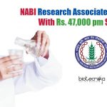 NABI Research Associate & JRF Jobs With Rs. 47,000 pm Salary NABI Vacancies