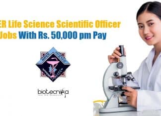 NIPER Life Science Scientific Officer Jobs With Rs. 50,000 pm Pay NIPER Life Science Scientific