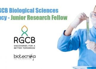 RGCB Biological Sciences Vacancy – Junior Research Fellow RGCB Biological Sciences Vacancy