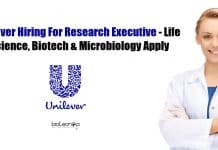 Unilever Hiring For Research Executive – Life Science, Biotech & Microbiology Apply Unilever Hiring For Research