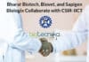 Bharat Biotech, Biovet, and Sapigen Biologix Collaborate with CSIR-IICT