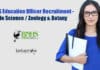BNHS Education Officer Recruitment – Life Science / Zoology & Botany BNHS Vacancy For Life