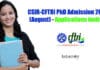CSIR-CFTRI PhD Admission 2021 (August) – Applications Invited CSIR-CFTRI PhD 2021 Admissions