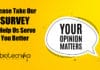 Please Take Our Survey And Help Us Serve You Better Survey