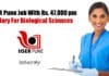IISER Pune Job With Rs. 47,000 pm Salary For Biological Sciences IISER Pune Job With