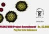 SGPGIMS WHO Project Recruitment – Rs. 53,000 pm Pay For Life Sciences SGPGIMS Jobs Life Science