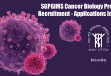 SGPGIMS Cancer Biology Project Recruitment – Applications Invited SGPGIMS Molecular Biology