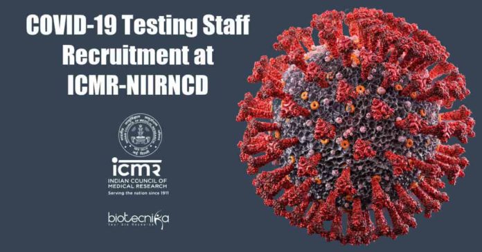ICMR-NIIRNCD Jobs