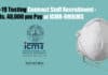 COVID-19 Testing Contract Staff Recruitment – Rs. 48,000 pm Pay at ICMR-RMRIMS ICMR-RMRIMS Jobs