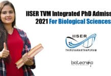 IISER TVM Integrated PhD Admission 2021 For Biological Sciences IISER TVM Integrated PhD