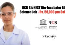 RCB BioNEST Bio-Incubator Life Science Job – Rs. 50,000 pm Salary RCB Jobs Life Science