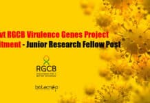 Govt RGCB Virulence Genes Project Recruitment – Junior Research Fellow Post RGCB Research Vacancy Available