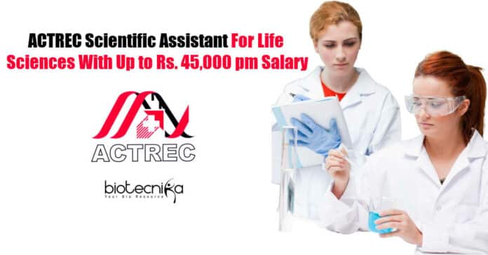 ACTREC Scientific Assistant