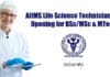 AIIMS Life Science Technician