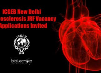 ICGEB New Delhi Atherosclerosis JRF Vacancy – Applications Invited ICGEB Vacancy