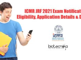 ICMR JRF 2021 Exam Notification – Eligibility, Application Details & Deadline ICMR JRF Exam 2021