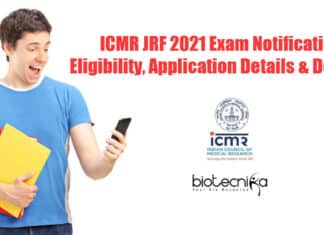 ICMR JRF 2021 Exam Notification – Eligibility, Application Details & Deadline ICMR JRF Exam 2021