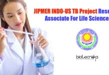 JIPMER INDO-US TB Project Research Associate For Life Sciences JIPMER PhD Life Science