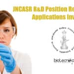 JNCASR R&D Position Recruitment – Applications Invited JNCASR R&D Position Recruitment