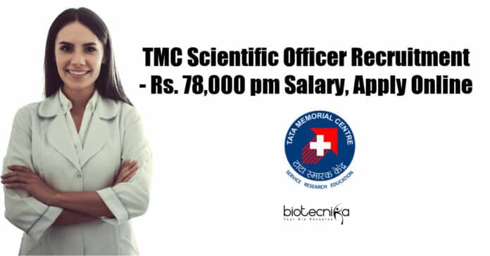 TMC Scientific Officer Vacancies - Online Applications Invited
