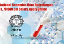 CDFD National Genomics Core Recruitment – Rs. 70,000 pm Salary, Apply Online CDFD Genomics Vacancy