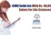 ICMR Delhi Job With Rs. 48,000 pm Salary For Life Sciences ICMR Delhi Job