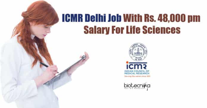 ICMR Delhi Job