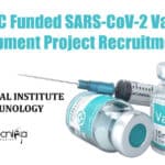 BIRAC Funded SARS-CoV-2 Vaccine Development Project Recruitment at NII NII PhD