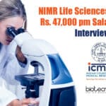 NIMR Life Sciences Jobs With Rs. 47,000 pm Salary, Attend Interview NIMR Research Jobs